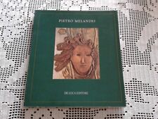 PIETRO MELANDRI -Galleria Arco Farnese 