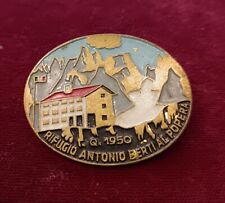 RIFUGIO ANTONIO BERTI AL POPERA MT 1950 - VERNICIATO MARCATO