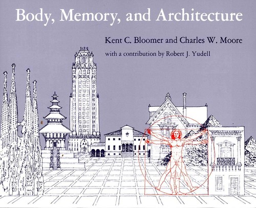 Body memory and architecture - body,,