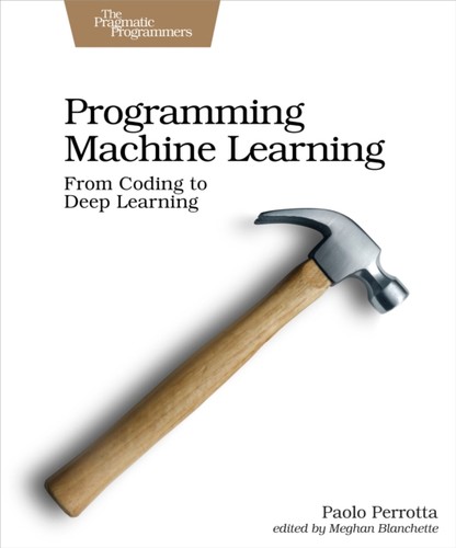 Programming machine learning - programming,