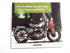 Mezzi militari da collezione della 2a guerra mondiale, Gribaudo, 1999