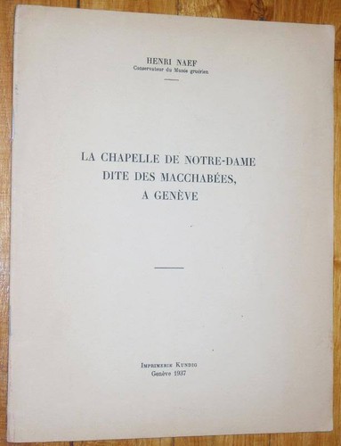 Henri naef chapelle notre - henri,