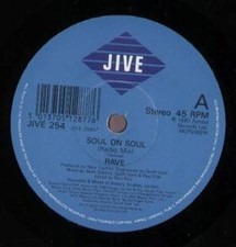 Rave Soul On Soul 7" Vinyl UK Jive 1990 Radio Mix B/W Living A Life Of Love