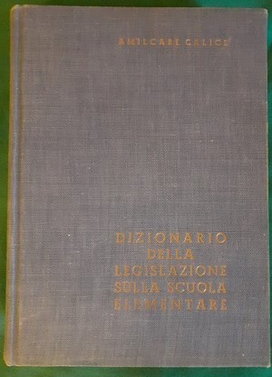 Dizionario della legislazione - della,