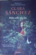 Sánchez ENTRA NELLA MIA VITA Garzanti 2018