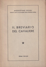Mn2 - IL BREVIARIO DEL CAVALIERE - Modestino Rossi - WW1 - ed. Roma 1941