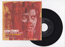Disco 45 Giri Luigi Tenco Ciao Amore Ciao - E Se Ci Diranno SCD6