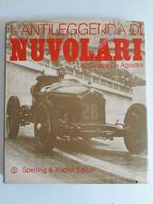Cesare De Agostini- L'antileggenda di Nuvolari Sperling 1972 Motori formula 1
