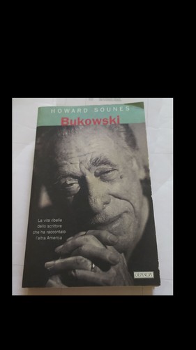 Howard sounes bukowski - howard,