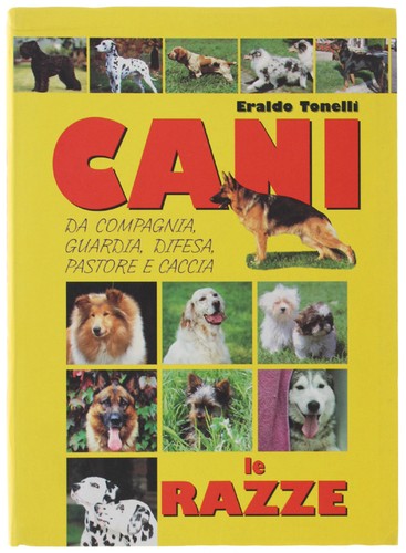 Cani razze tonelli - razze.,