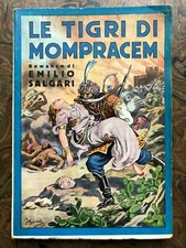 Salgari E. Le tigri di Mompracem. Milano. Sonzogno. 1941. 
