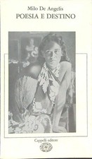 POESIA E DESTINO DE ANGELIS MILO CAPPELLI 1982 INDISCIPLINE BROSSURA