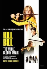Kill Bill Whole Bloody Affair