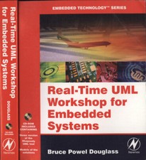 Real - Time UML workshop for ambedded systems. . Bruce Powel Douglass. 2007. .