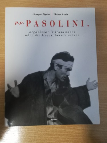 Pasolini organizza il - pasolini,