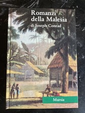 Romanzi della Malesia, Joseph Conrad, Mursia, Con Cofanetto