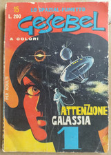 Gesebel Lo spazial-fumetto n. 15 -Attenzione Galassia 1 -Ed. Corno-1967-a colori