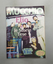 IL MUCCHIO SELVAGGIO ELIO E LE