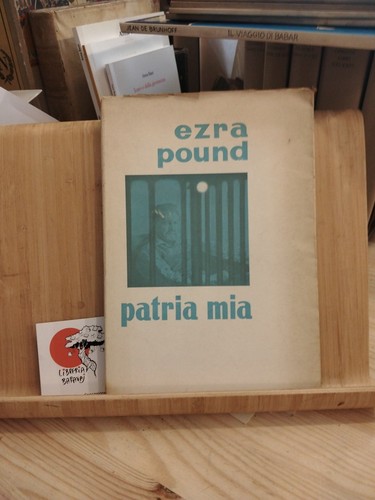 Patria mia ezra pound - patria,