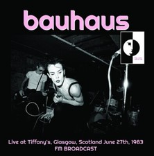Bauhaus Live @ Glasgow, Scotland, June 27th, 1983: FM broad (Vinyl)