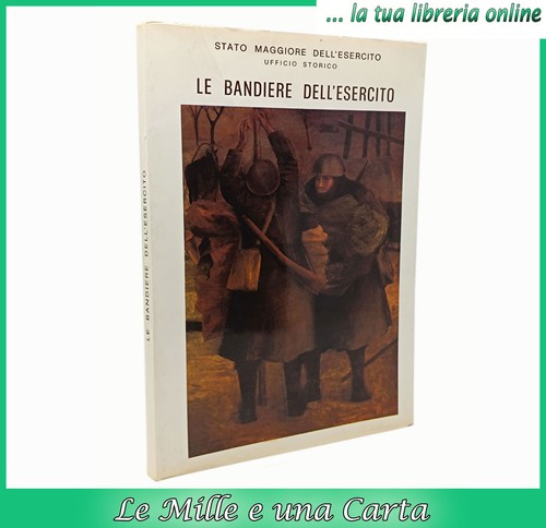 Libro militaria bandiere - militaria, le