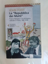 La «Repubblica dei matti»