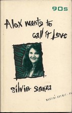 Alex Wants To Call It Love (A
