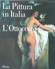 PITTURA IN ITALIA. L'OTTOCENTO