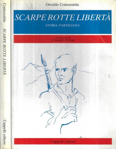 Scarpe rotte libertà - ., storia