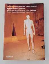 Epopea della Polvere Castellucci Guidi ottobre 2001 ubulibri
