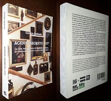 Agente segreto 1157, La vita romanzesca di Rodolfo Siviero, Giorgio Radicati