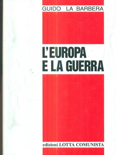 Europa guerra la - la,