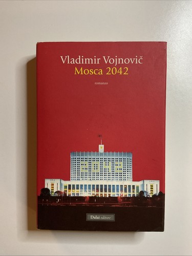 Mosca 2042 vladimir vojnovic - mosca,