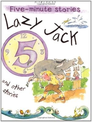 Five minute stories lazy - lazy, jack