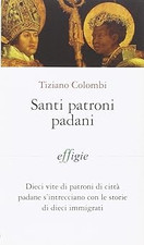 Santi patroni padani. Dieci