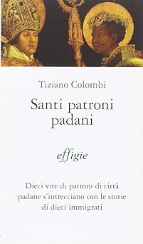 Santi patroni padani - ., dieci