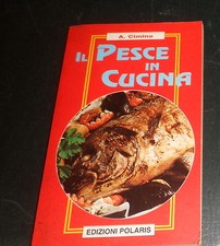 IL PESCE IN CUCINA di ANTONIO
