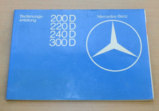 Mercedes Benz W123 200 220 240 Motor 615 616 Karosserie Betriebsanleitung 1976