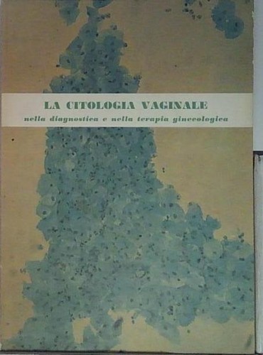 Citologia vaginale nella - ,