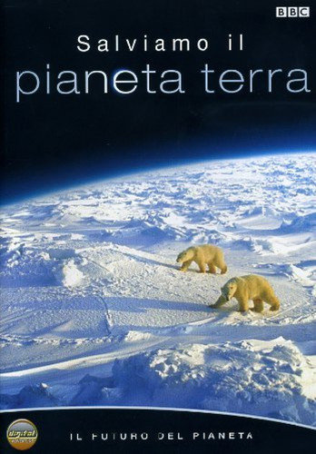Salviamo pianeta terra - il,