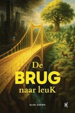 De brug naar leuK by Elan