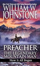 Preacher: The Legendary Mountain Ma..., Johnstone, Will