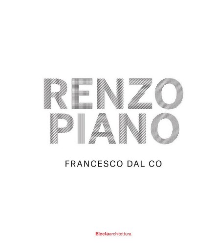 Renzo piano ediz illustrata - renzo, ediz.