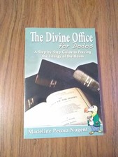 The Divine Office for Dodos: A