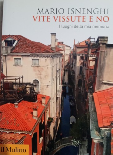 Mario isnenghi vite vissute - mario,