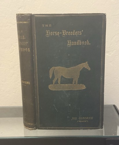 The horse breeder - horse-breeder’s, handbook