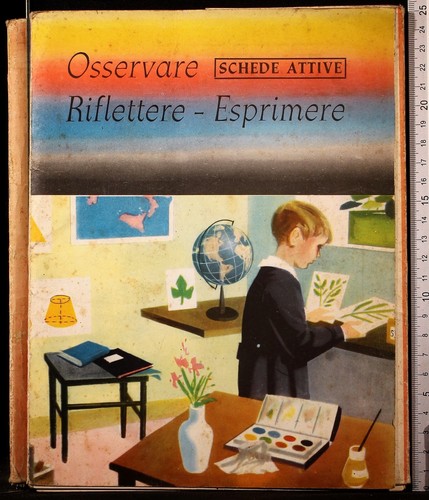 OSSERVARE-RIFLETTERE-ESPRIMERE