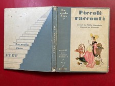 Milly DANDOLO - PICCOLI RACCONTI Scala d'oro/2 UTET (1932) illustrato PINOCHI'