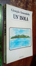 LIBRO : Un'isola Amendola Giorgio Rizzoli 1980 prima edizione