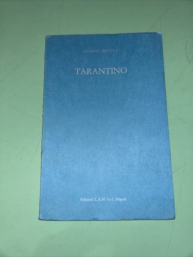 Tarantino giuseppe bilotta - giuseppe,